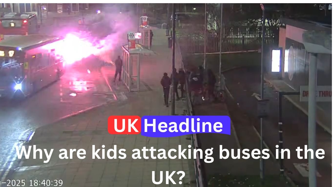 Why are kids attacking buses in the UK?