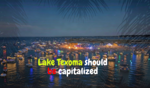 Lake Texoma should be capitalized